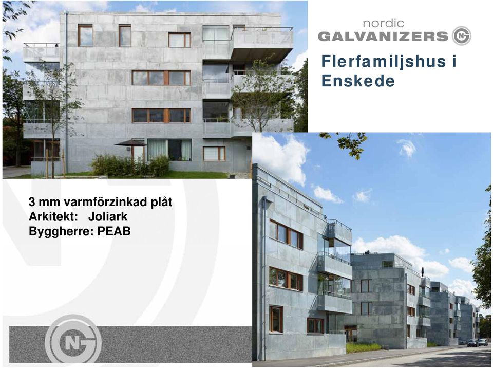 Joliark Byggherre: