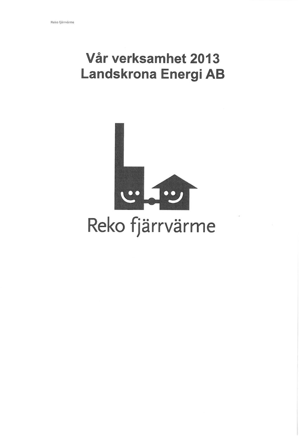 2013 Landskrona