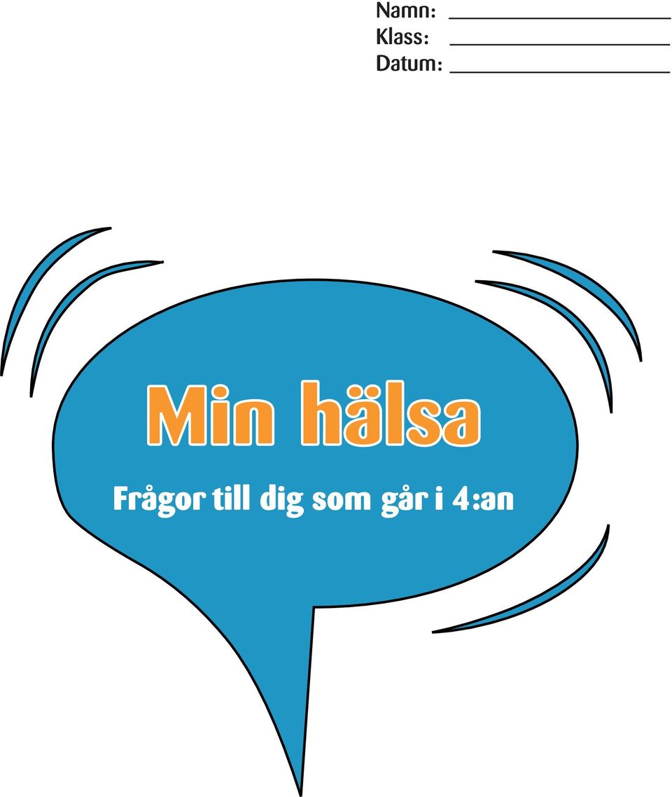 hälsa Frågor