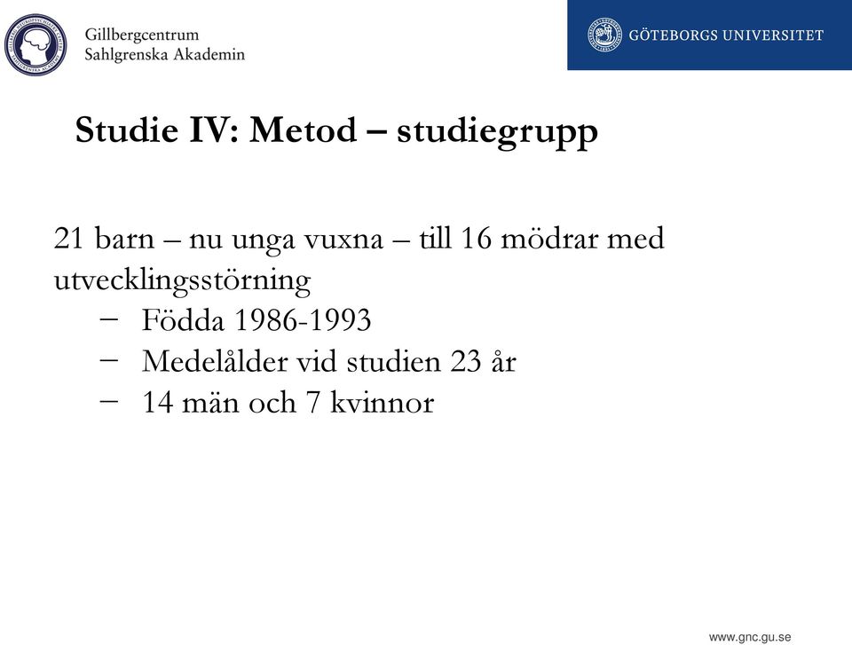 utvecklingsstörning Födda 1986-1993