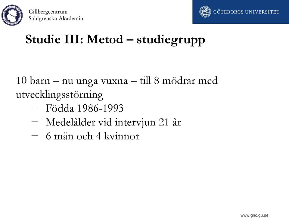 utvecklingsstörning Födda 1986-1993