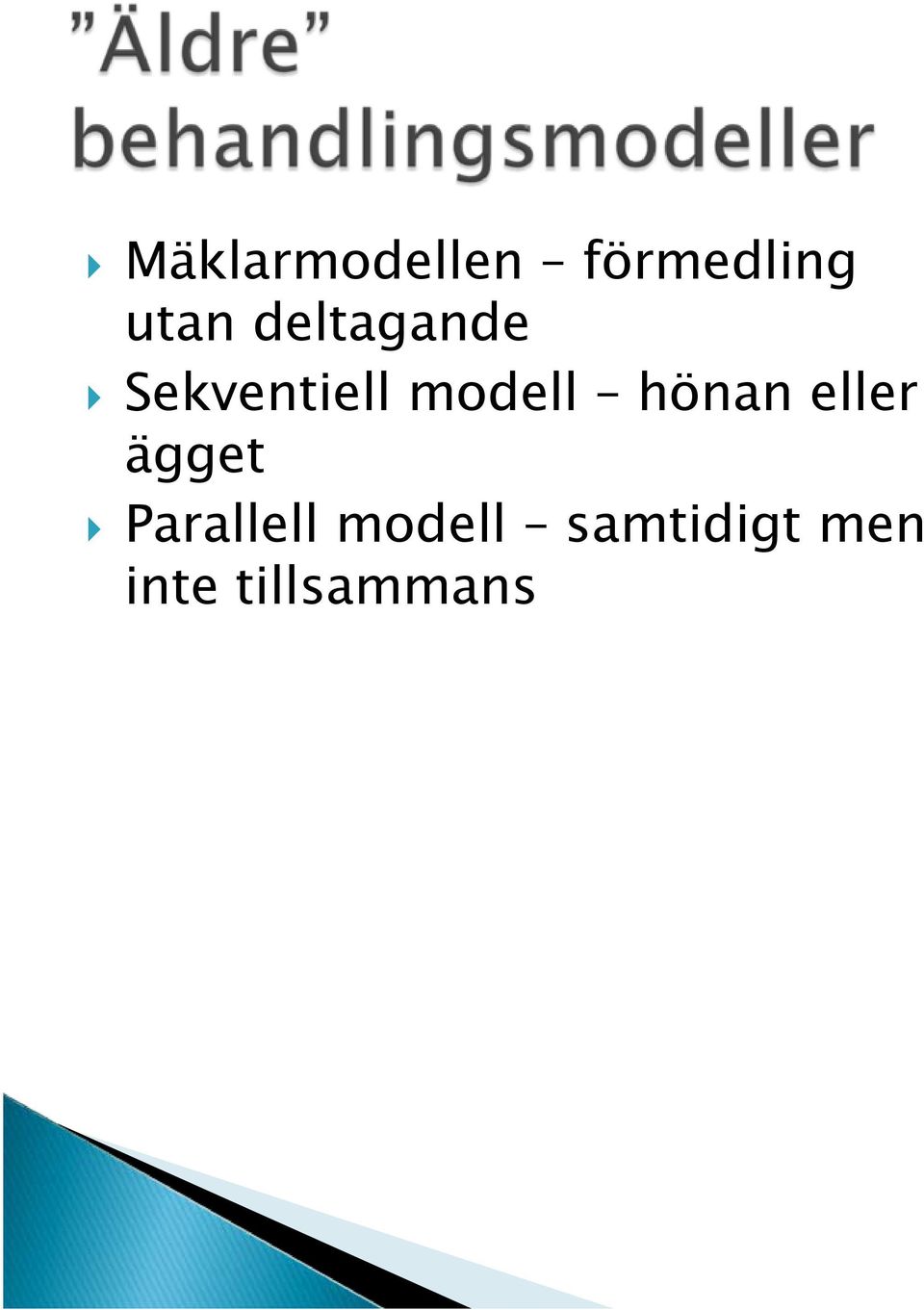 hönan eller ägget Parallell