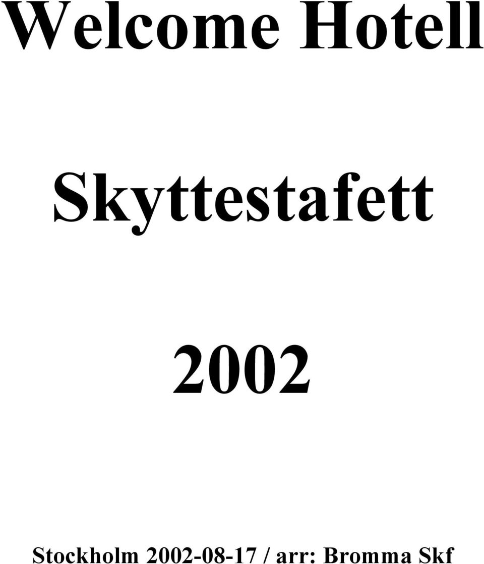 2002 Stockholm