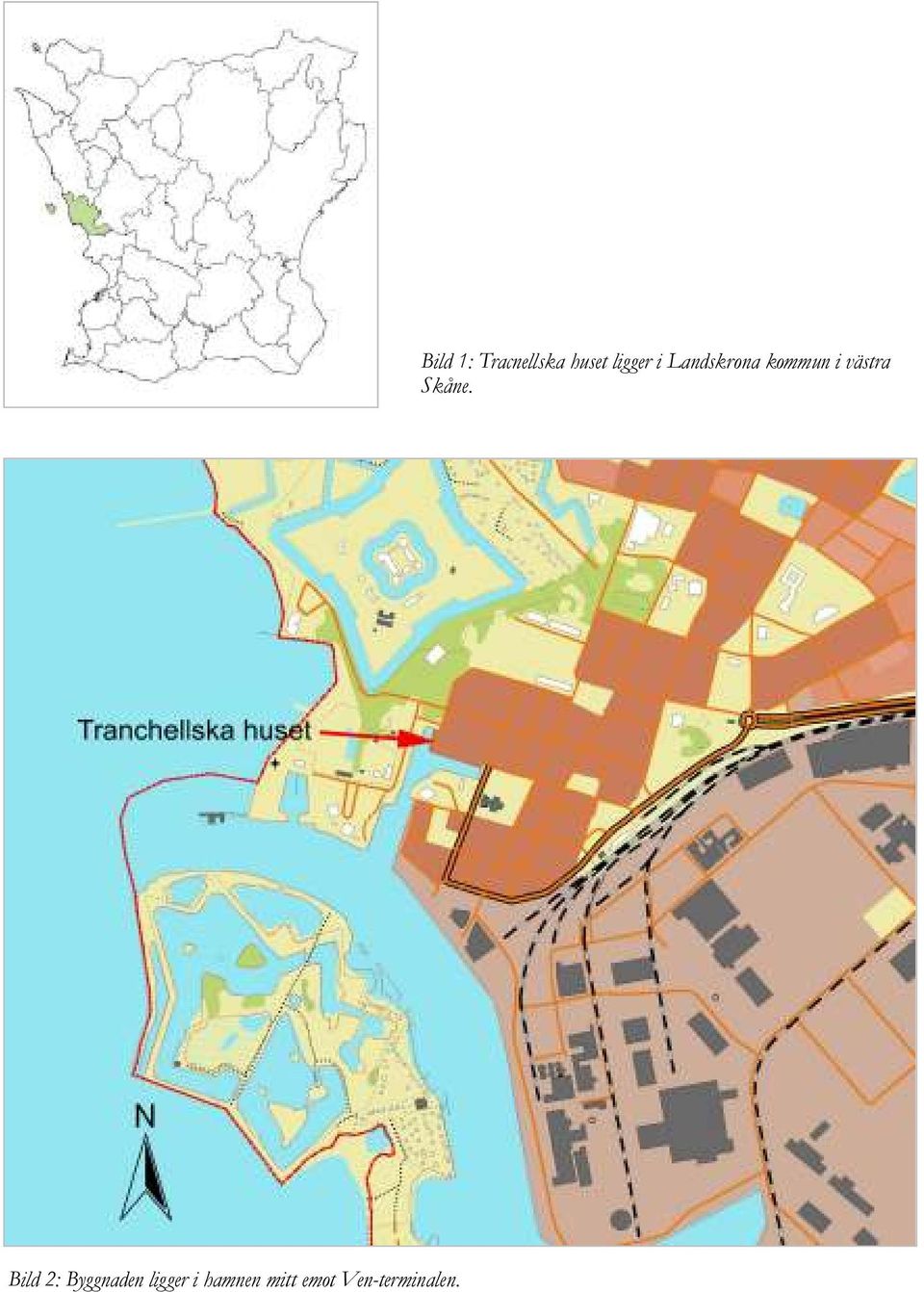 Bild 1: Tracnellska huset