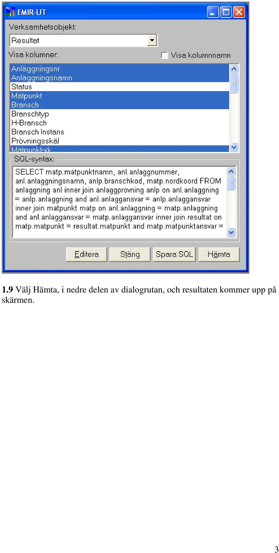 dialogrutan, och