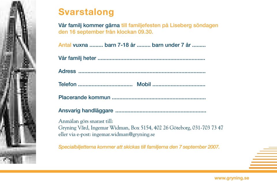 .. Ansvarig handläggare.
