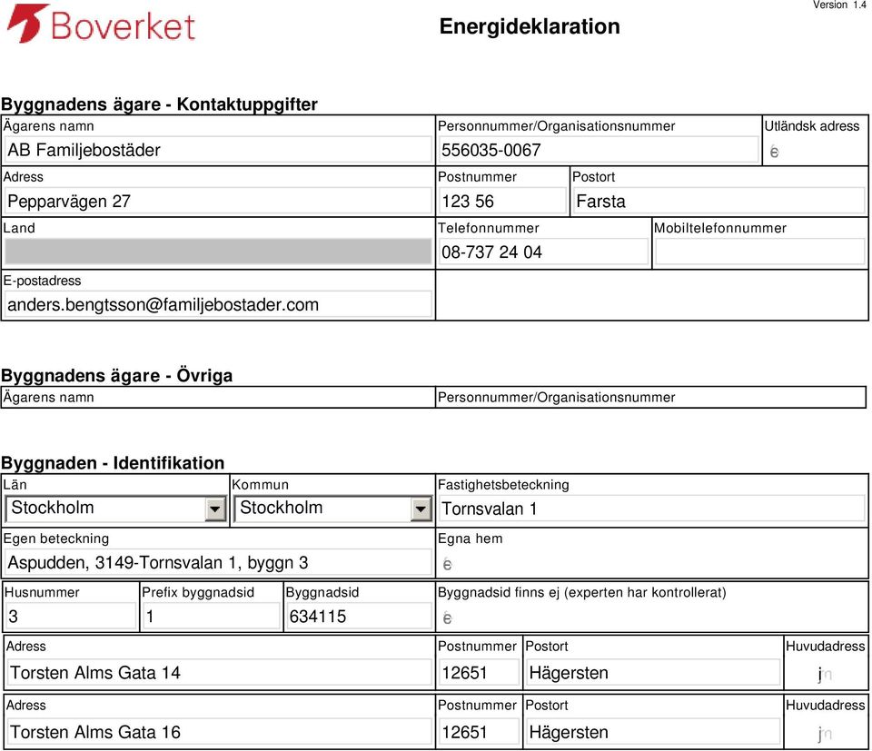 E-postadress anders.bengtsson@familjebostader.