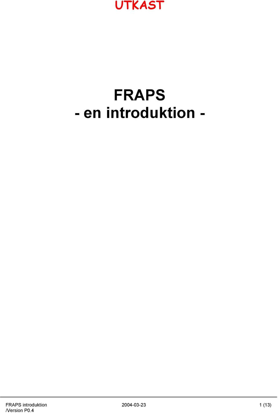 FRAPS