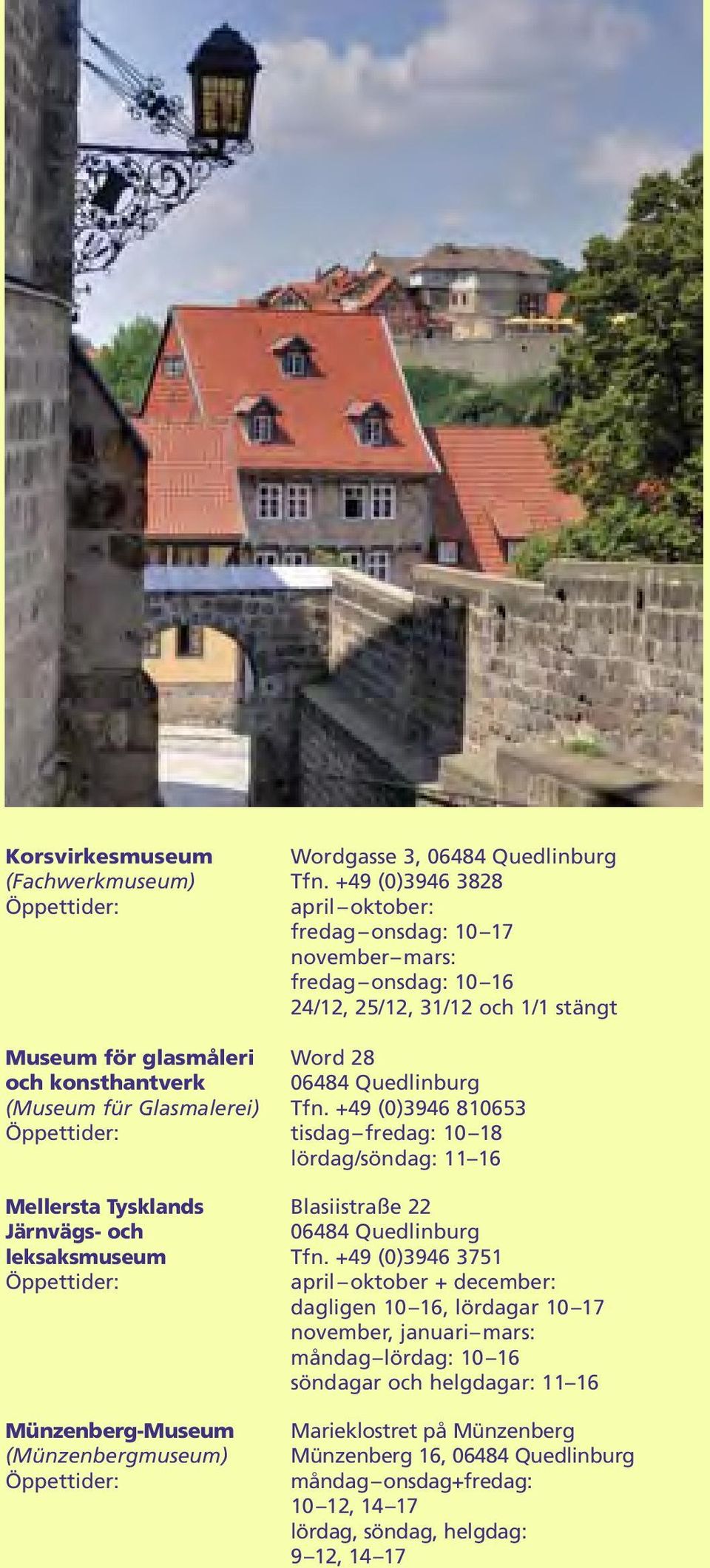 Quedlinburg (Museum für Glasmalerei) Tfn.
