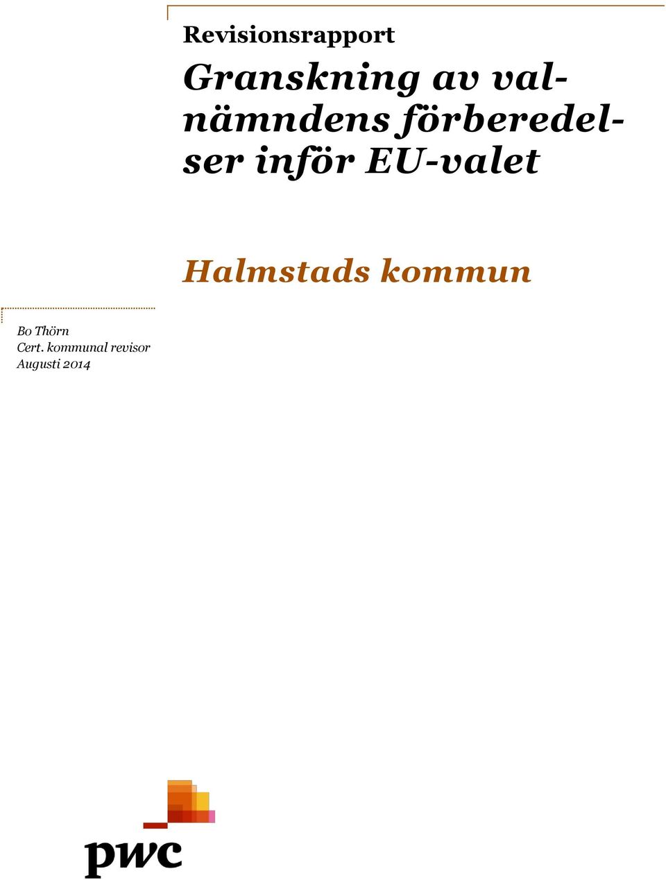 inför EU-valet Halmstads