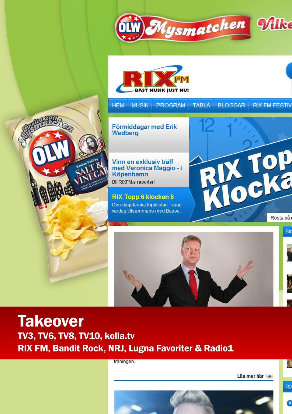 tv RIX FM, Bandit