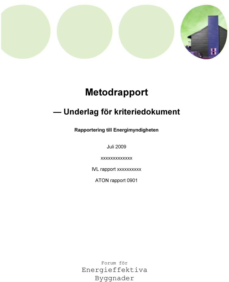 2009 xxxxxxxxxxxxx IVL rapport xxxxxxxxxx