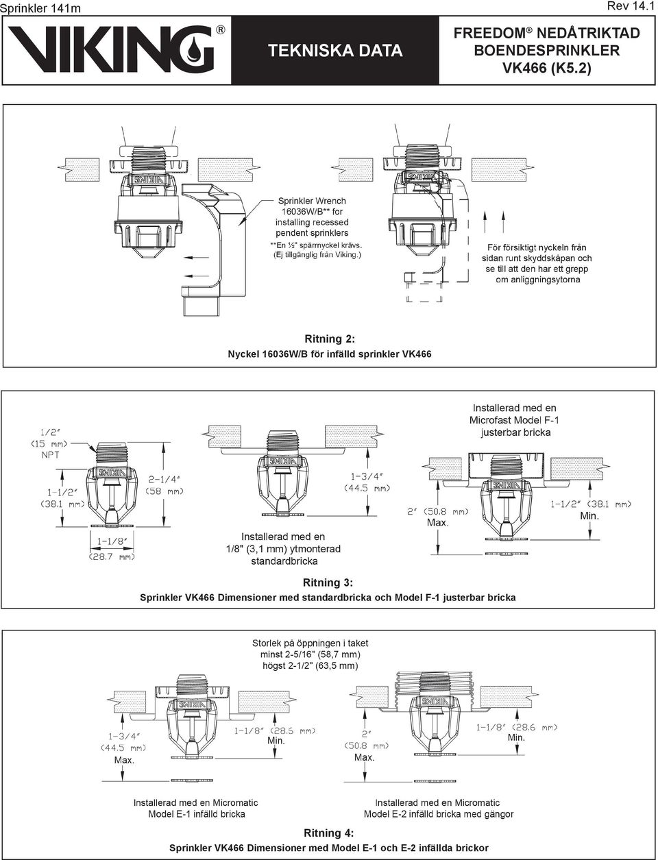 Ritning 3: Sprinkler VK466 Dimensioner med standardbricka och