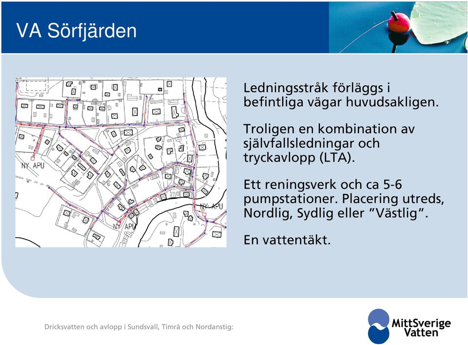 tryckavlopp (LTA).