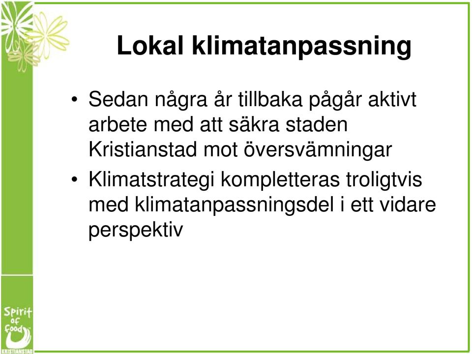 Kristianstad mot översvämningar Klimatstrategi