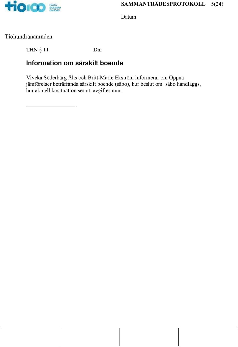 om Öppna jämförelser beträffanda särskilt boende (säbo), hur