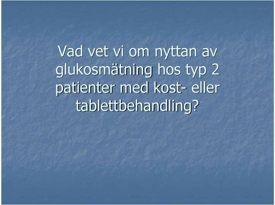 typ 2 patienter med