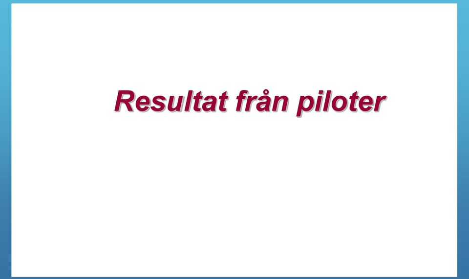 piloter