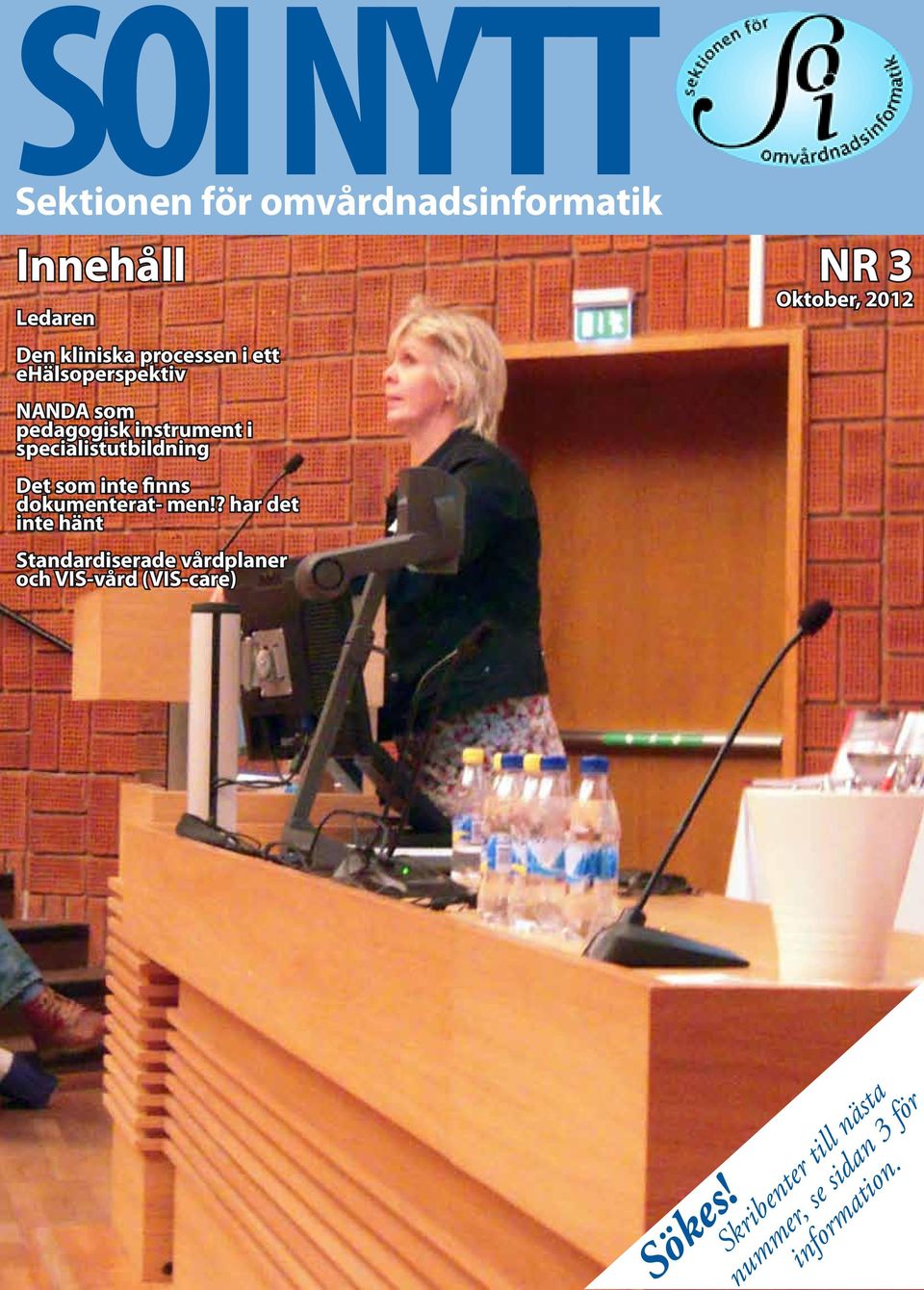 finns dokumenterat- men!