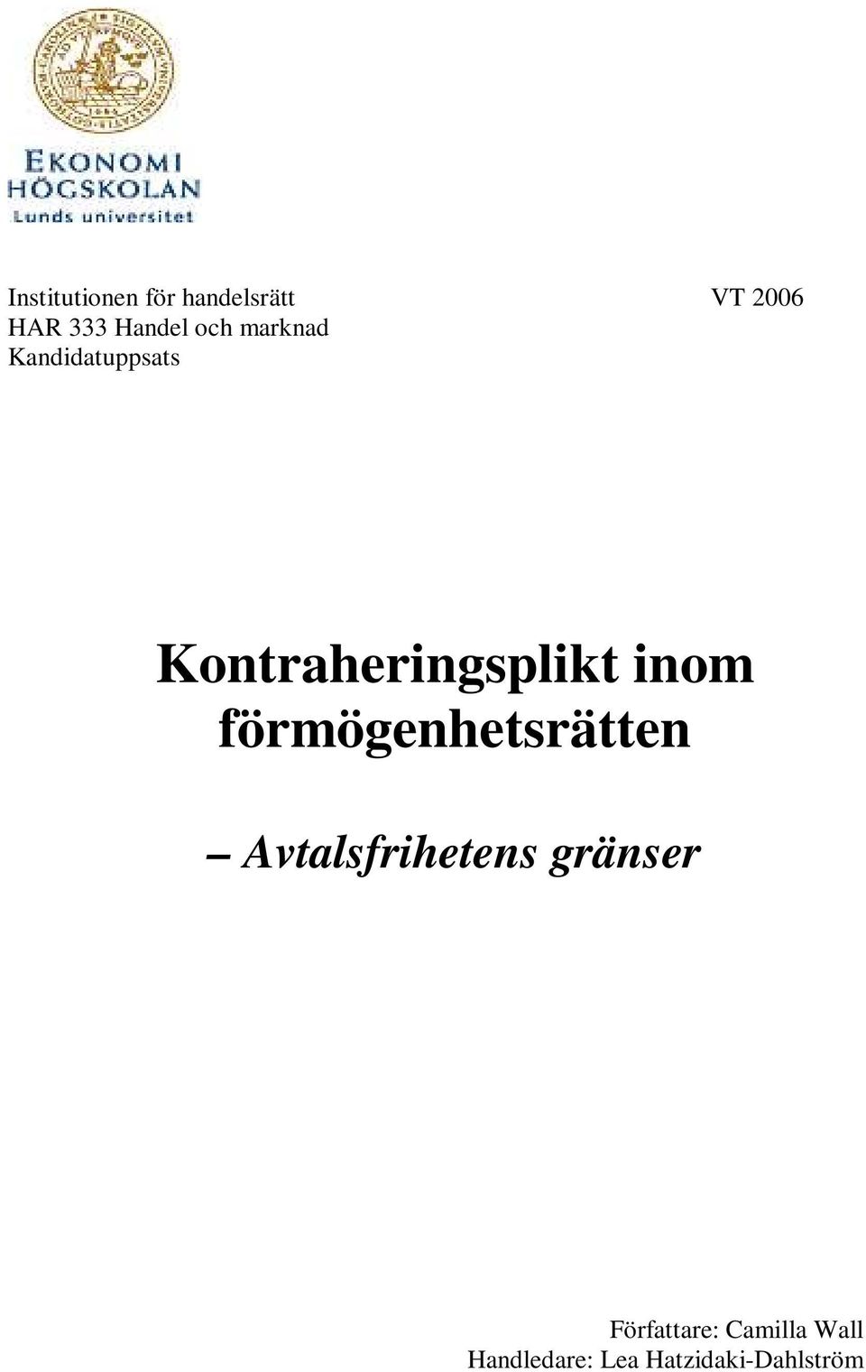 Kontraheringsplikt inom förmögenhetsrätten