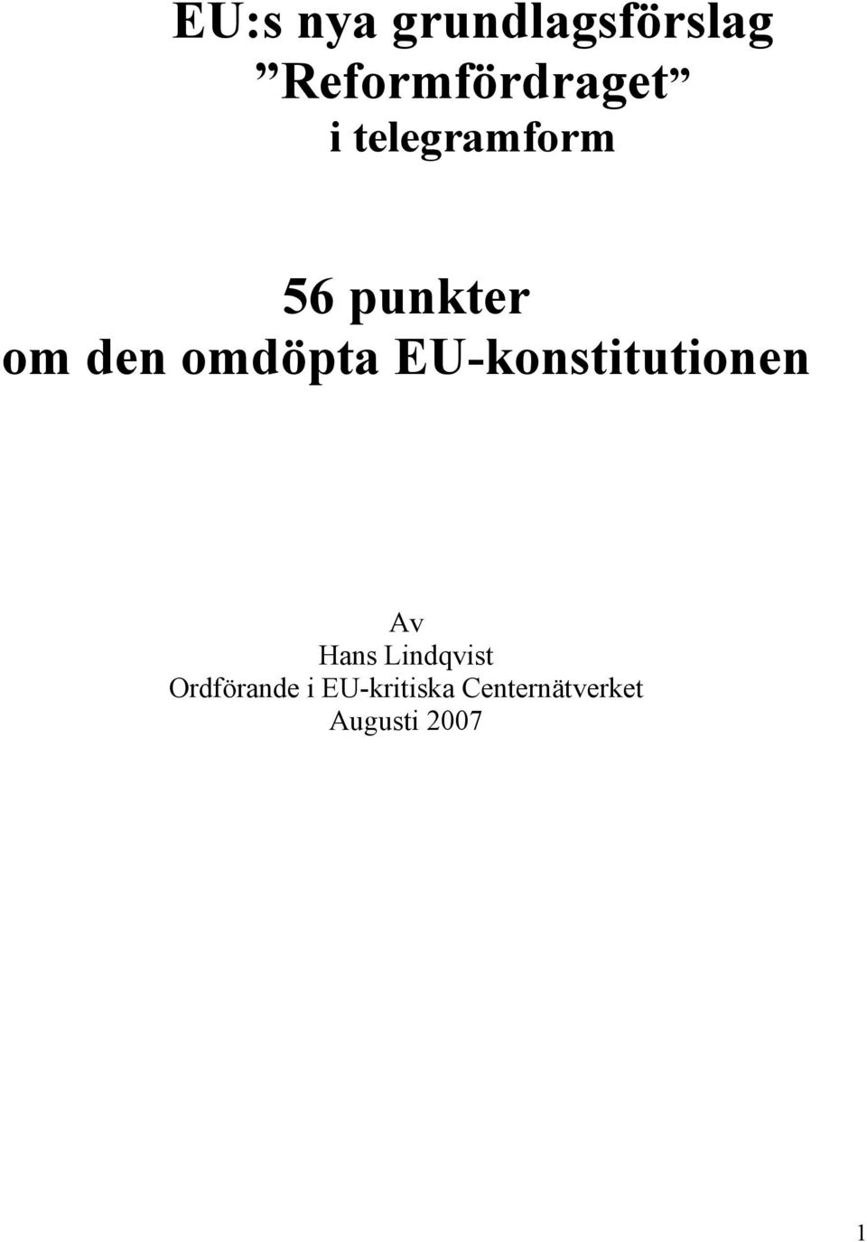 EU-konstitutionen Av Hans Lindqvist