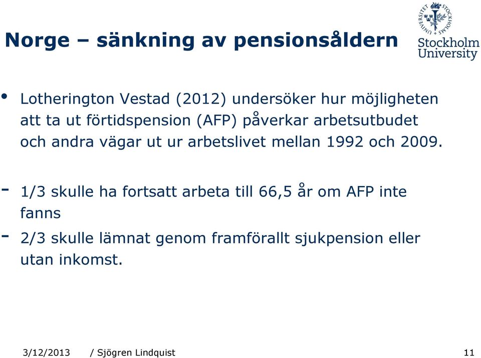 1992 och 2009.