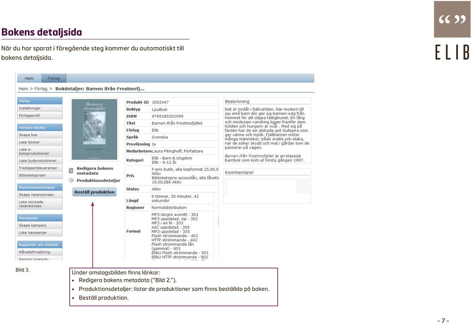 Under omslagsbilden finns länkar: Redigera bokens metadata ( Bild 2.