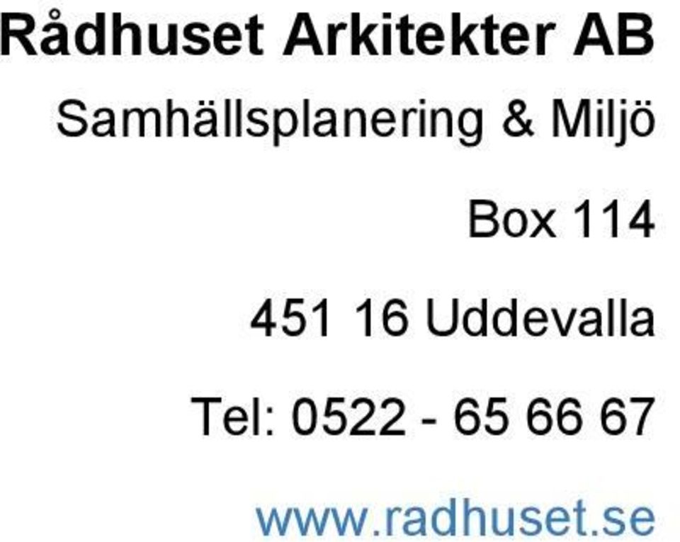 Box 114 451 16 Uddevalla
