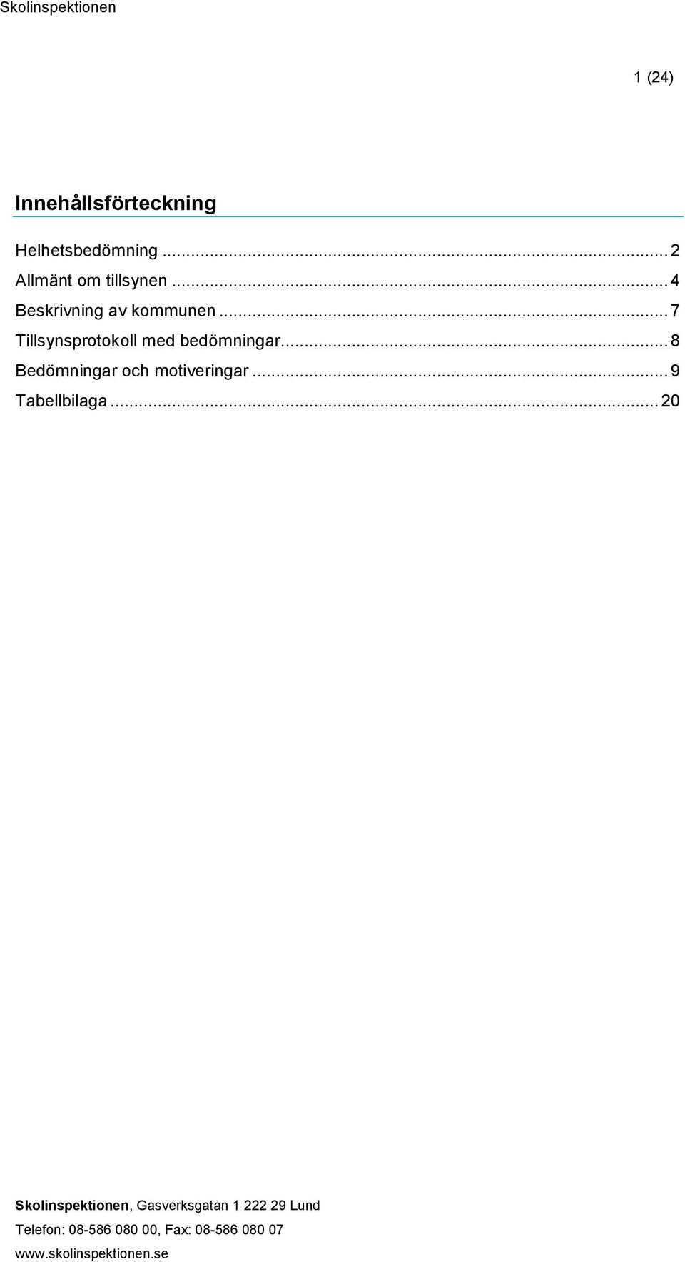 .. 4 Beskrivning av kommunen.