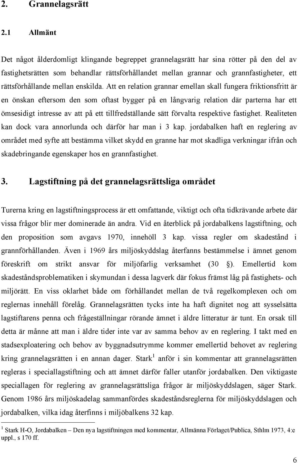 rättsförhållande mellan enskilda.