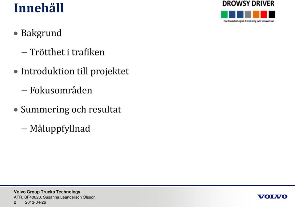 projektet Fokusområden