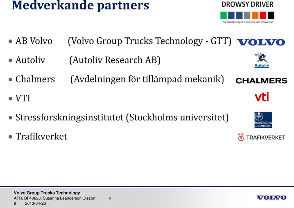 tillämpad mekanik) VTI Stressforskningsinstitutet