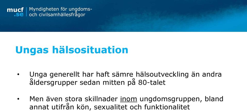 på 80-talet Men även stora skillnader inom