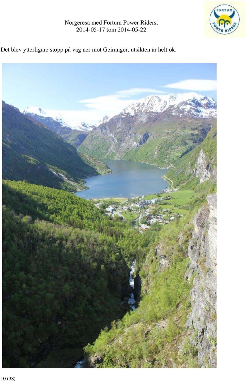 Geiranger, utsikten
