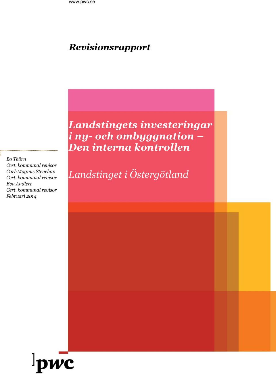 kommunal revisor Eva Andlert Cert.