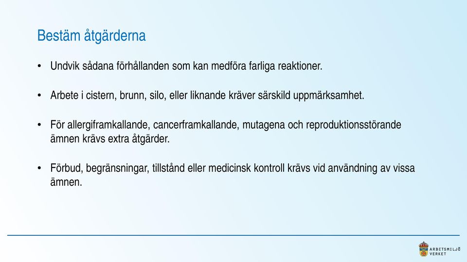 För allergiframkallande, cancerframkallande, mutagena och reproduktionsstörande ämnen