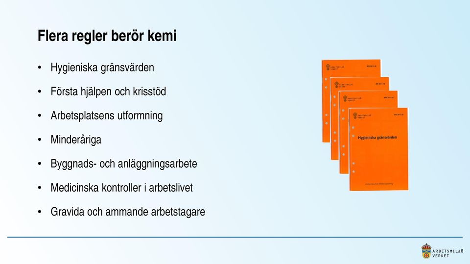 Minderåriga Byggnads- och anläggningsarbete