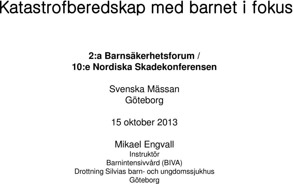 Mässan 15 oktober 2013 Mikael
