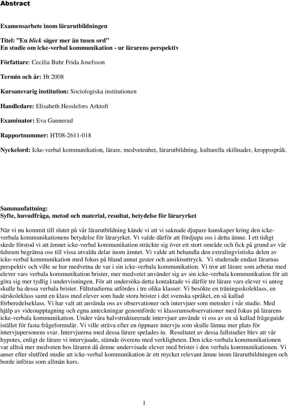 kommunikation, lärare, medvetenhet, lärarutbildning, kulturella skillnader, kroppsspråk.
