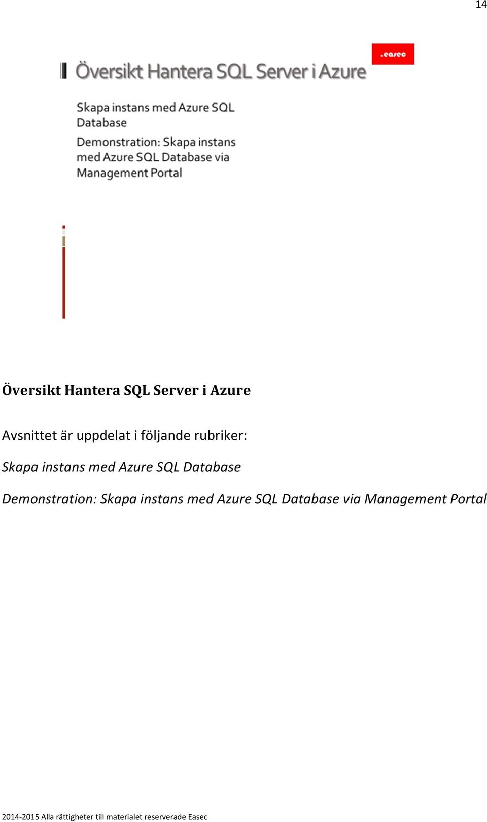 Skapa instans med Azure SQL Database