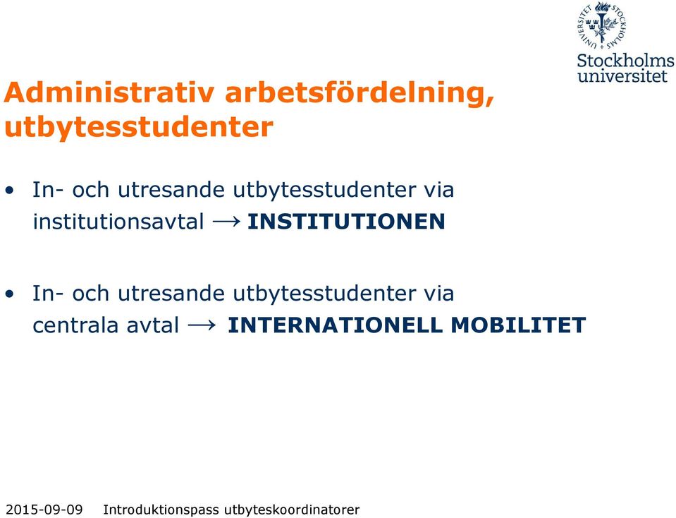 institutionsavtal INSTITUTIONEN  centrala avtal