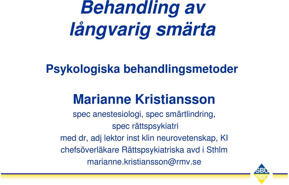 rättspsykiatri med dr, adj lektor inst klin neurovetenskap, KI