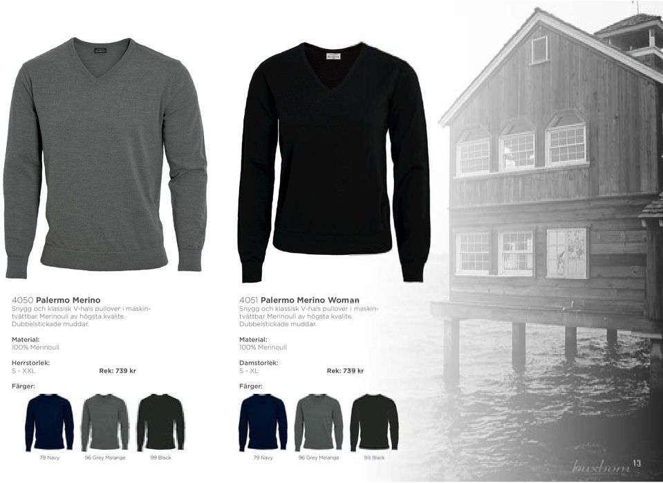 100% Merinoull S - XXL Rek: 739 kr 4051 Palermo Merino Woman Snygg och klassisk V-hals pullover i