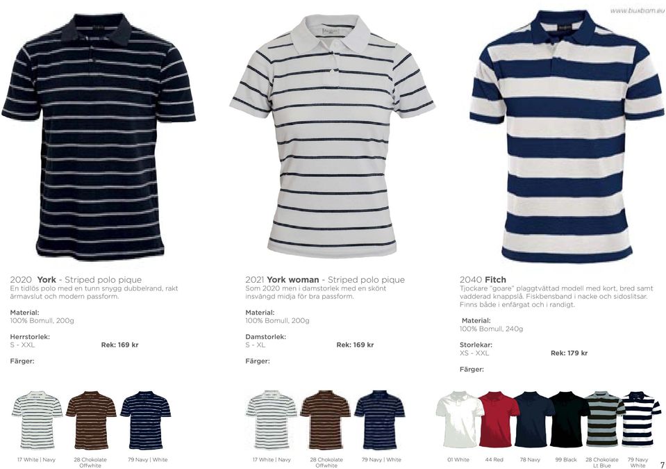 100% Bomull, 200g Damstorlek: S - XL Rek: 169 kr 2040 Fitch Tjockare goare plaggtvättad modell med kort, bred samt vadderad knappslå. Fiskbensband i nacke och sidoslitsar.