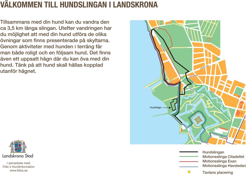 Genom aktiviteter med hunden i terräng får man både roligt och en följsam hund. Det finns även ett uppsatt hägn där du kan öva med din hund.