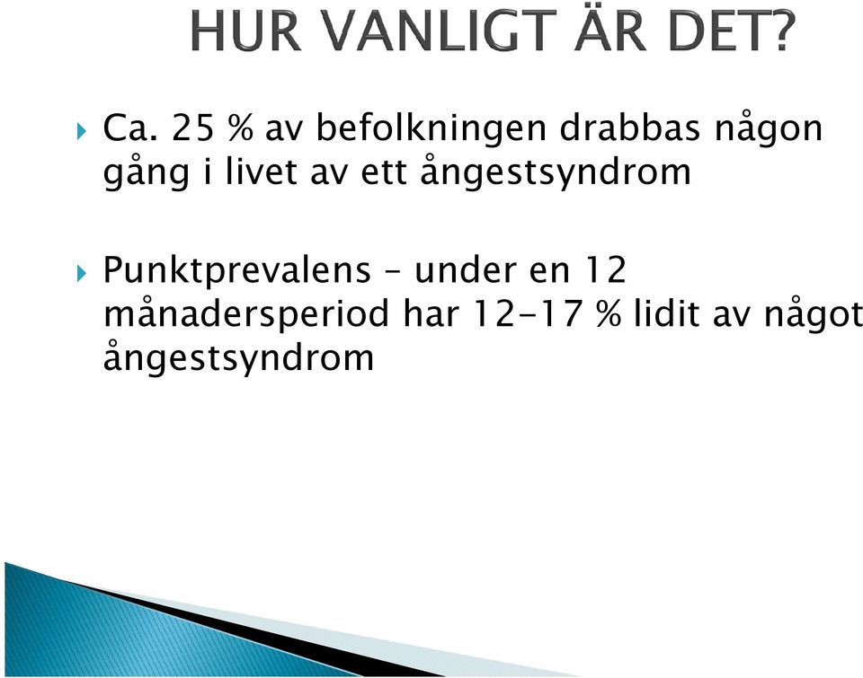 Punktprevalens under en 12