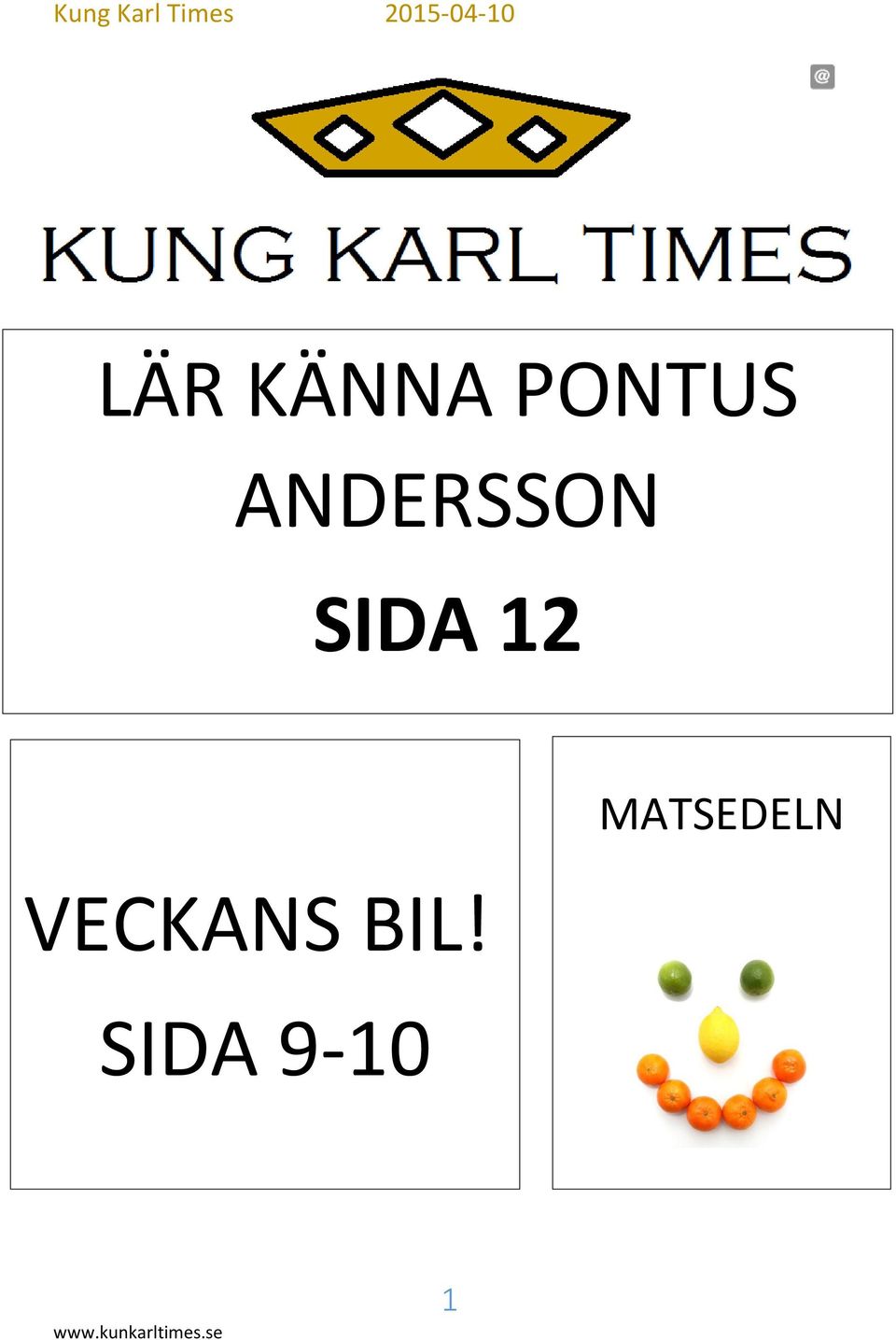 VECKANS BIL!