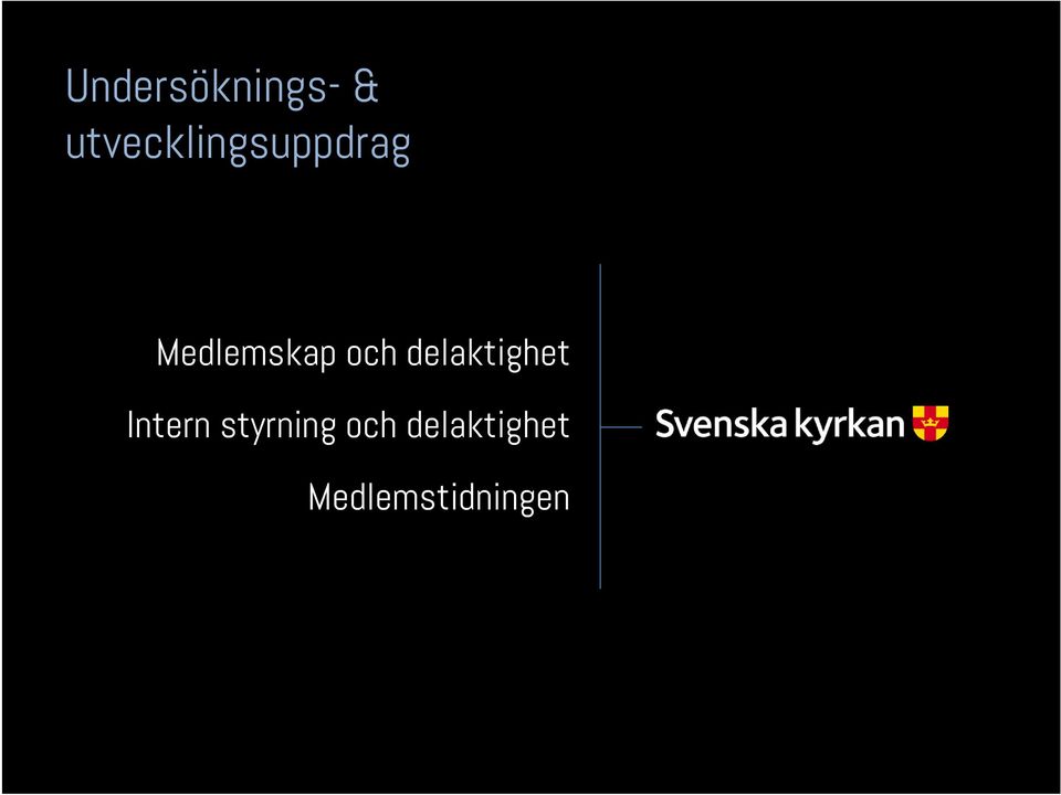 Medlemskap och delaktighet