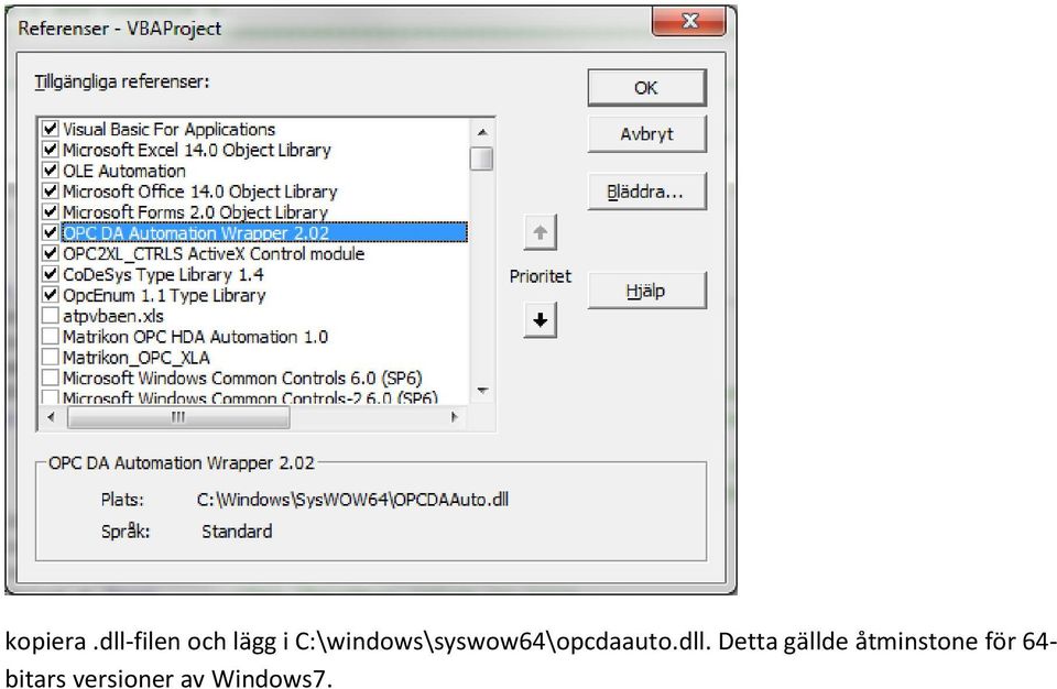 C:\windows\syswow64\opcdaauto.