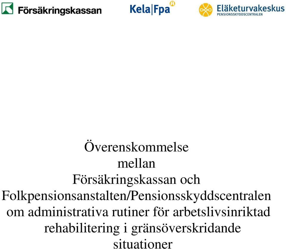 om administrativa rutiner för